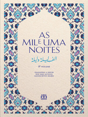 cover image of As Mil e Uma Noites, Volume III (Traduzidas dos mais antigos manuscritos árabes)